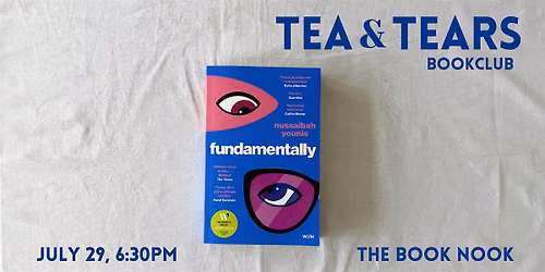 Tea & Tears Bookclub: 'Fundamentally\u2019 by Nussaibah Younis