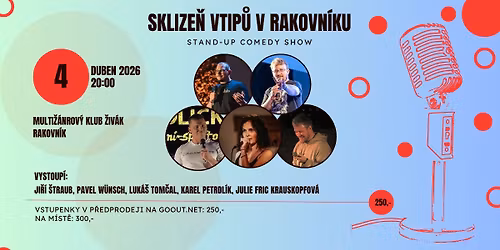 STAND-UP SHOW: Sklize\u0148 vtip\u016f v Rakovn\u00edku