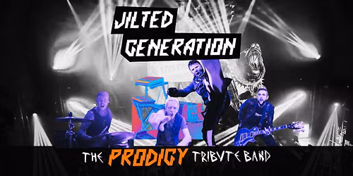 Jilted Generation - The Prodigy Tribute Band