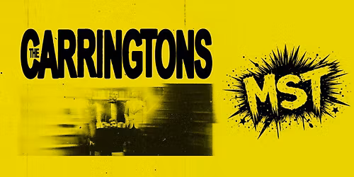 15.04: THE CARRINGTONS (Qu\u00e9bec) + MST (LH)
