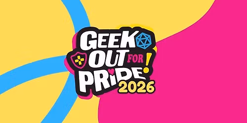 Geek out for Pride 2026