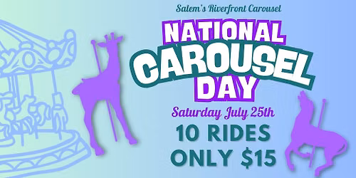 National Carousel Day 10 Rides for $15