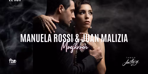 MANUELA ROSSI & JUAN MALIZIA -MOESKROEN