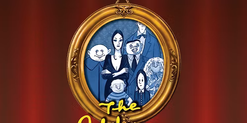 Sugar Loaf Arts Collective: The Addams Family Student Ensemble Auditons