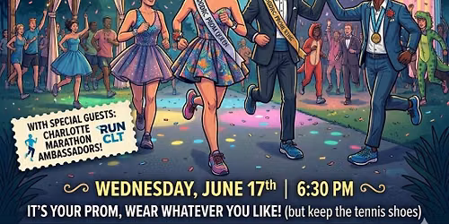 Don\u2019t Get Dead Run Club #75 - Prom Night with Charlotte Marathon Ambassadors