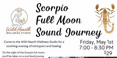 Scorpio Full Moon Sound Journey at PIeces of Jayde