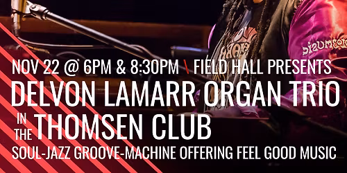 Delvon Lamarr Organ Trio at Cervantes Masterpiece and The Other Side