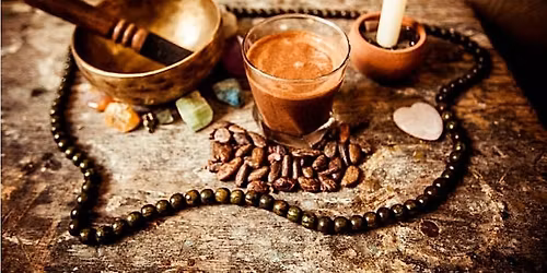 ANCESTRAL CACAO & SOUND BATH