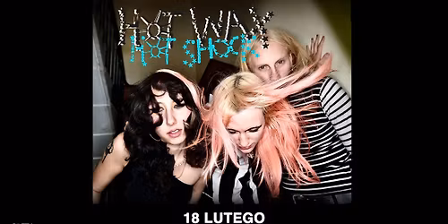 HotWax - Official Event, 18.02.2026, VooDoo Club, Warszawa