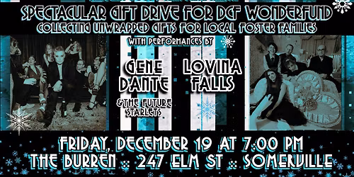 13TH ANNUAL SPECTACULAR GIFT DRIVE FOR DCF WONDERFUND