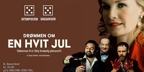Riksteatret: Dr\u00f8mmen om en hvit jul