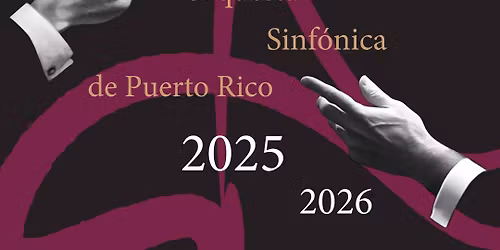 GRANDES MAESTROS Y UNA GRAN ORQUESTA: La mejor m\u00fasica con nuestra Sinf\u00f3nica