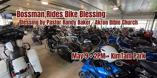 Bossman Rides Presents: Blessing of the Bikes