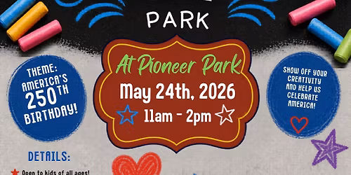 Chalk the Park At Pioneer Park 2026