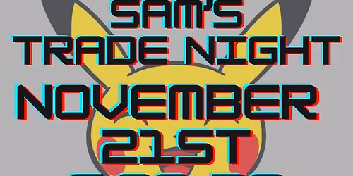 Professor Sam's Trade Night (Tonawanda)