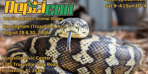 Repticon Birmingham (Trussville)