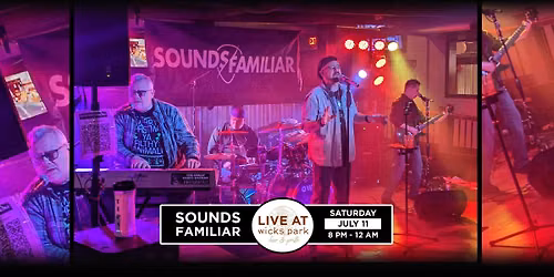 Sounds Familiar: Live at Wicks