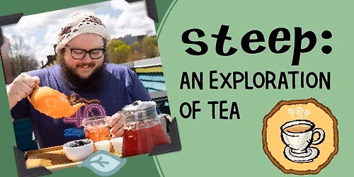 Steep: Flavored and Scented Teas