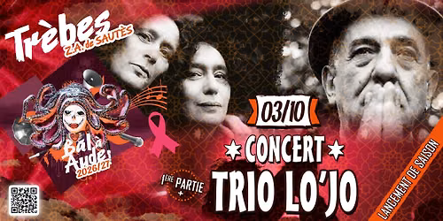 Concerts TRIO LO'JO + 1\u00e8re partie - Lancement de saison - Tr\u00e8bes