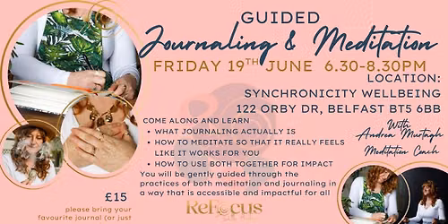 Journaling & Meditation