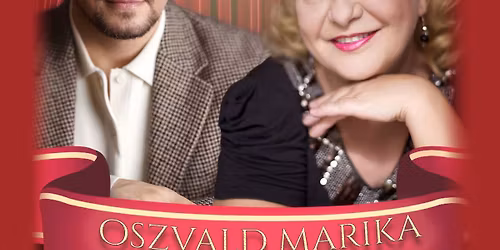 Operett g\u00e1la Oszvald Marik\u00e1val - Zalaegerszeg