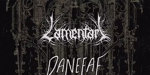 LAMENTARI + Danefae \/\/ Mejeriet