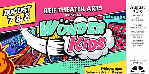 Reif Theater Arts Presents: Wunder Kids!