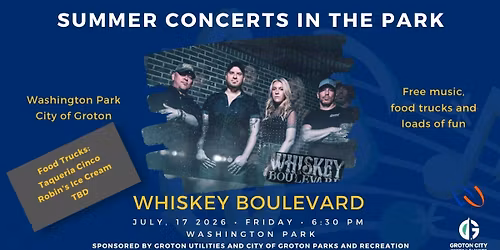Concerts in the Park - Whiskey Boulevard