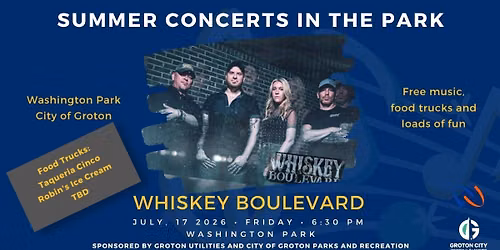 Concerts in the Park - Whiskey Boulevard