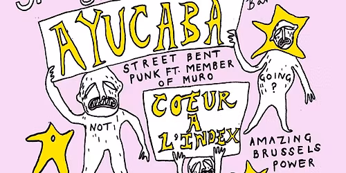 Ayucaba \/ Coeur A L'Index \/ Stupid World \/ & Skeletal Fragrance @ The Golden Lion, Bristol