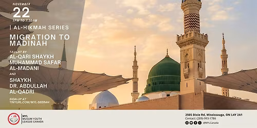 Al-Hikmah Learning Series: Migration to Madinah