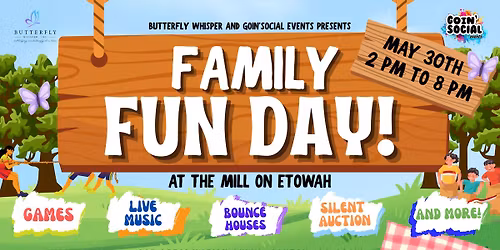 Family Fun Day | Presented by Butterfly Whisper & Goin Social Events