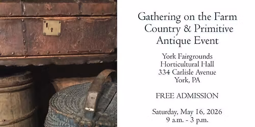 Gathering on The Farm Country and Primitive Antique Event 