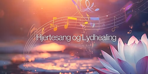 Hjertesang og Lydhealing Oslo