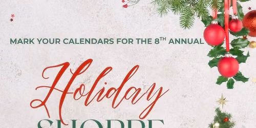 \ud83c\udf848th Annual Holiday Shoppe @WSRC