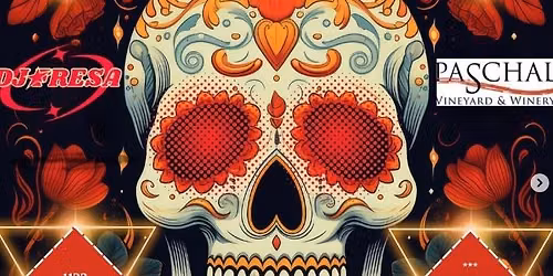 Dia De Los Muertos - by DJ Fresa (Ages 21+)