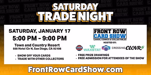 Trade Night at Front Row Card Show in San Diego