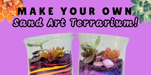 Make Your Own Sand Art Terrarium!