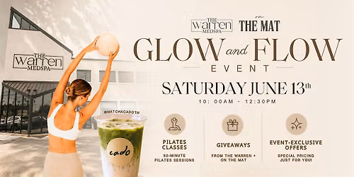 Glow & Flow: The Warren Medspa Wellness Pop up