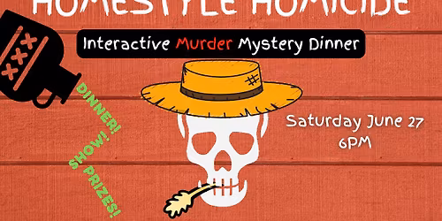 Murder Mystery at Poughkeepsie Elks Lodge ""Homestyle Homicide"