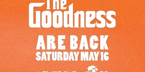 The Goodness at the Royal Oak