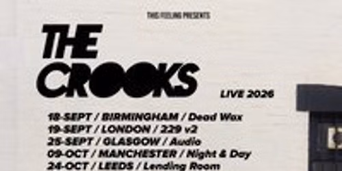 The Crooks - Glasgow