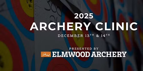 2025 Archery Clinic