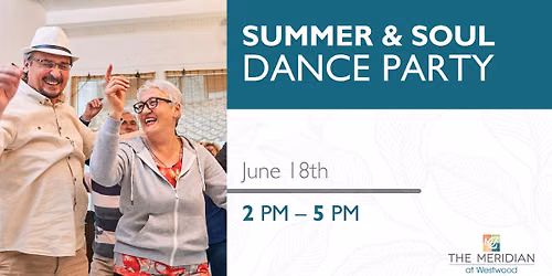 Summer & Soul Dance Party