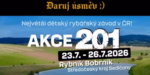 AKCE 201 - Nejv\u011bt\u0161\u00ed d\u011btsk\u00fd ryb\u00e1\u0159sk\u00fd z\u00e1vod 