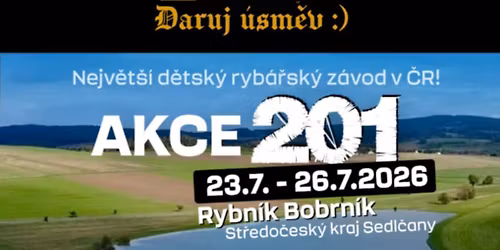 AKCE 201 - Nejv\u011bt\u0161\u00ed d\u011btsk\u00fd ryb\u00e1\u0159sk\u00fd z\u00e1vod 