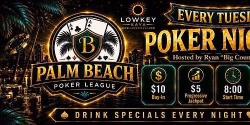 Poker Nite every Tuesday at Lowkey Kava