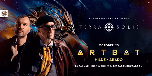 Tomorrowland presents ARTBAT at Terra Solis Dubai