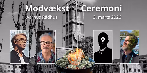 Modv\u00e6kst Ceremoni (tilmelding n\u00f8dvendig)