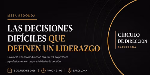 Las decisiones dif\u00edciles que definen un liderazgo